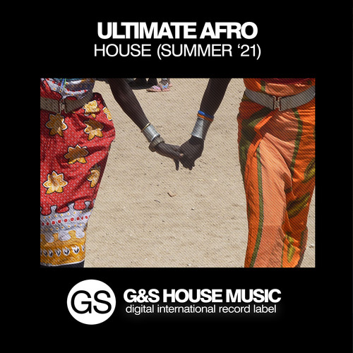 Ultimate Afro House (Summer '21)