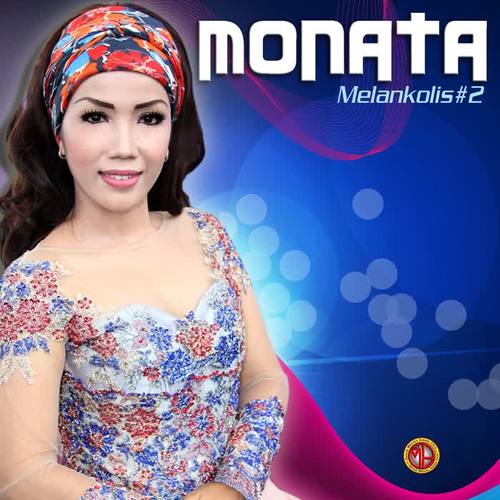 Monata Melankolis 2 (Oleh Oleh)