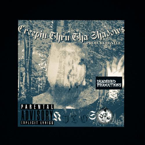 CREEPING THRU THA ALLEY (Explicit)