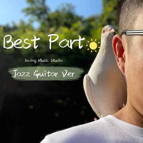 Best Part(Jazz Guitar Ver)