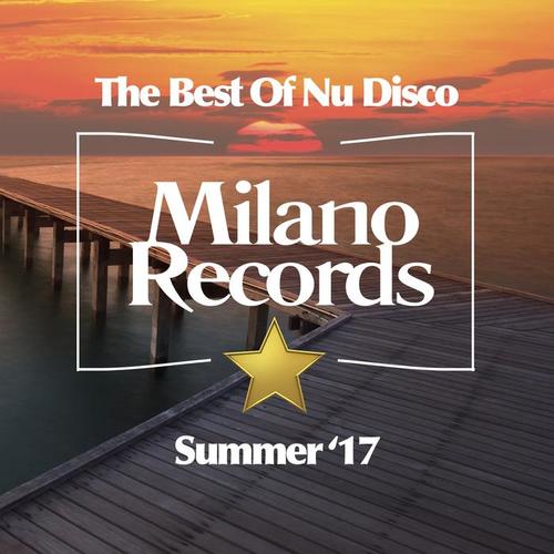 The Best Of Nu Disco (Summer '17)