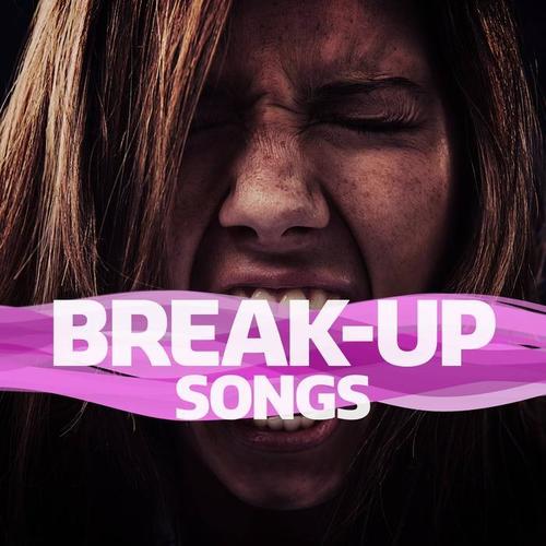 Break Up Songs