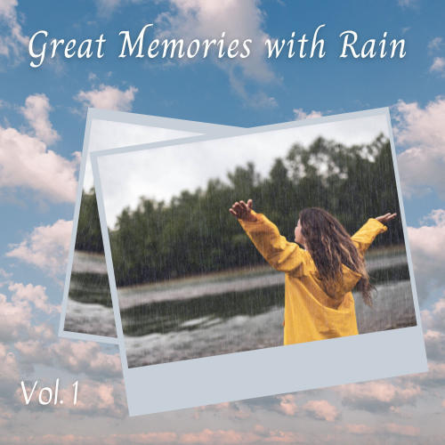 Great Memories with Rain Vol. 1