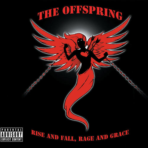 Rise And Fall, Rage And Grace (Explicit)