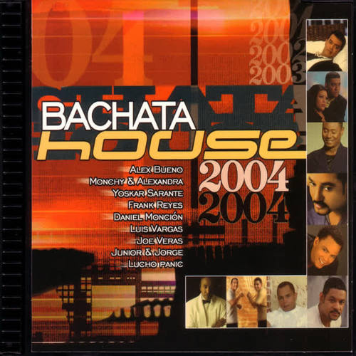 Bachata House 2004