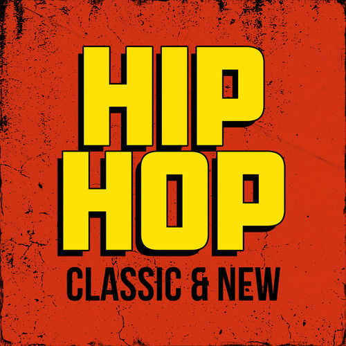 HipHop Classic & New (Explicit)