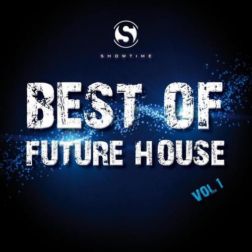 Best of Future House, Vol. 1