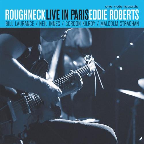 Roughneck - Live in Paris