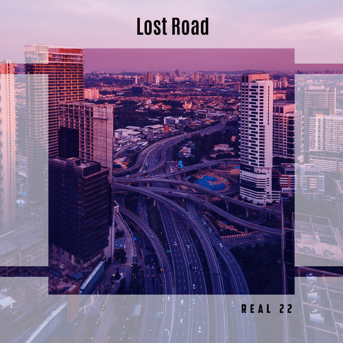 Lost Road Real 22