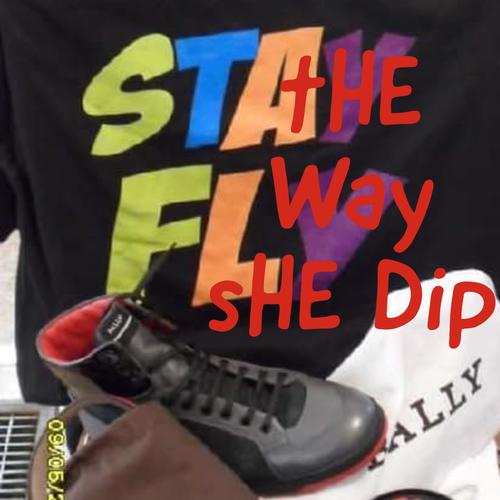 the way she dip (Explicit)