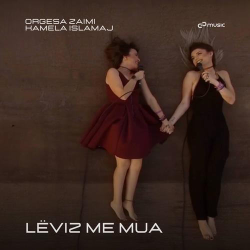 Lëviz me mua (feat. Kamela Islamaj)