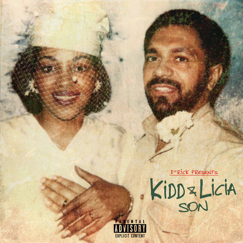 KIDD & LICIA SON (Explicit)