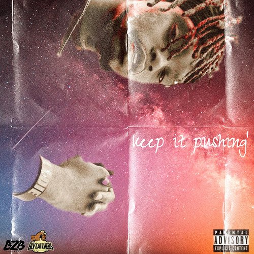 Keep It Pushing (Explicit)