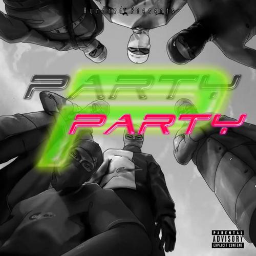 Party (feat. Boy spyce, Damo K, BlvckTez, Jae cash, Sydney, The Girl Next Door, Meech La'flare, Bowoto, Magixx, Killer T, Young Stunna, Khaid, Bayanii, T DOLLAR, Davolee, Winky D, Sha sha, LADIPOE, Portable, BhadBoi OML, DJ Tarico & Madumane)