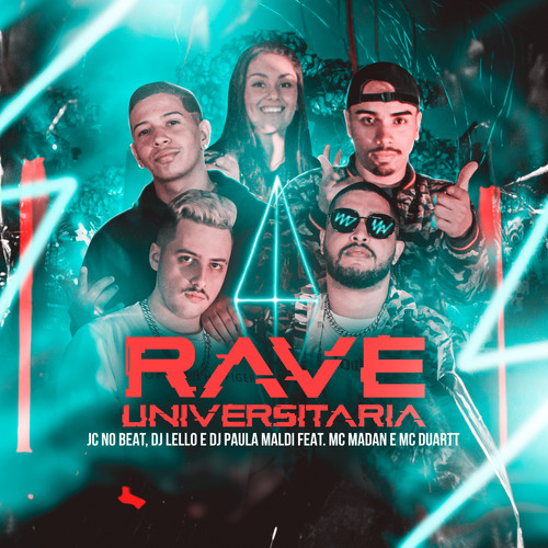 Rave Universitária (feat. MC Duartt & MC Madan) (Explicit)