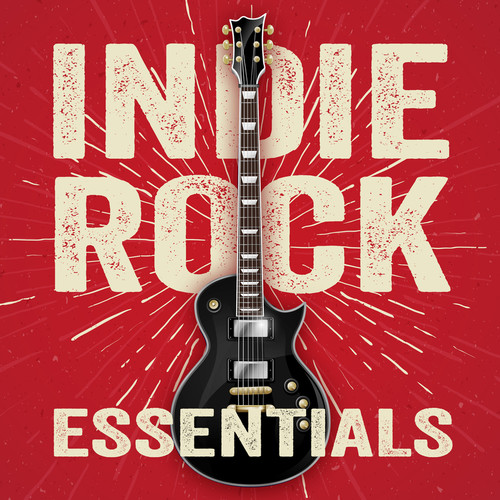 Indie Rock Essentials (Explicit)