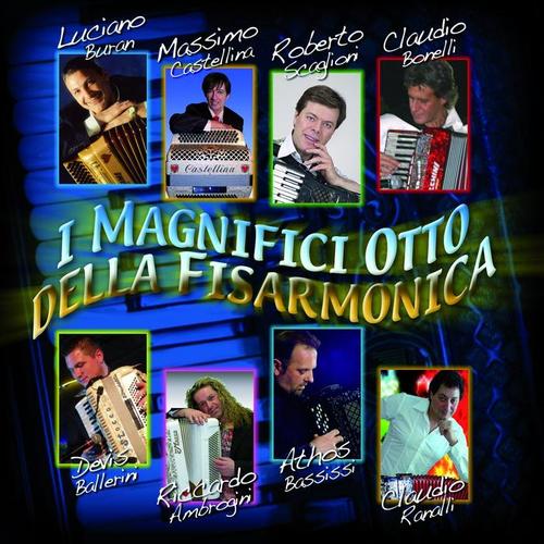 I magnifici otto della fisarmonica