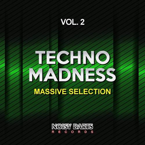 Techno Madness, Vol. 2 (Massive Selection)