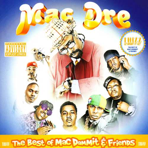 The Best of Mac Dammit and Friends (Explicit)