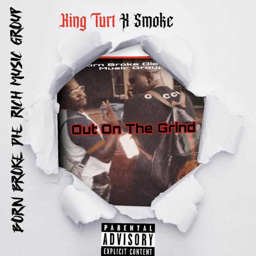 Out On The Grind (Explicit)