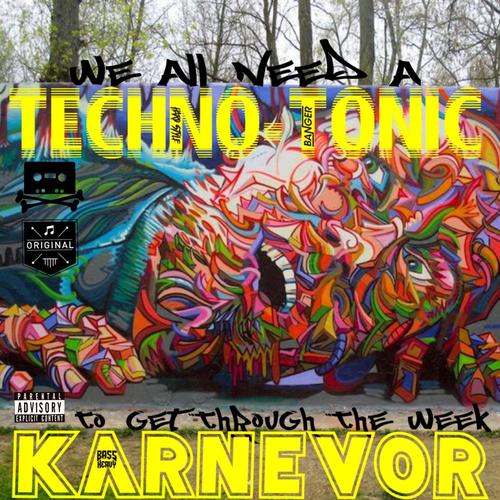 Techno Tonic (Explicit)