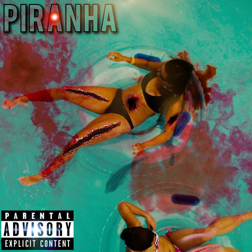 Piranha (Explicit)