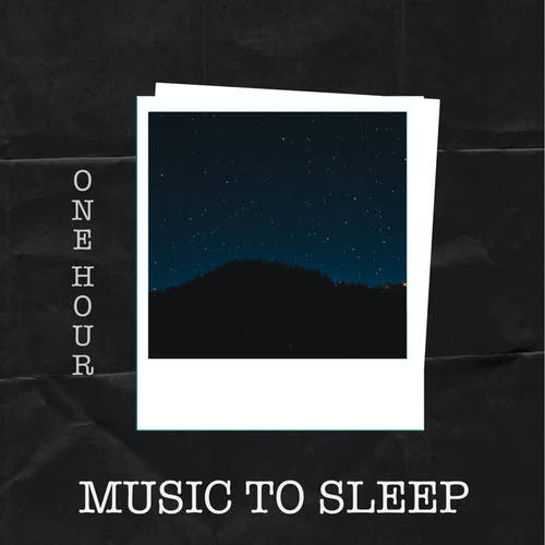 1 Hour of Music To Sleep