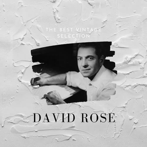 The Best Vintage Selection - David Rose