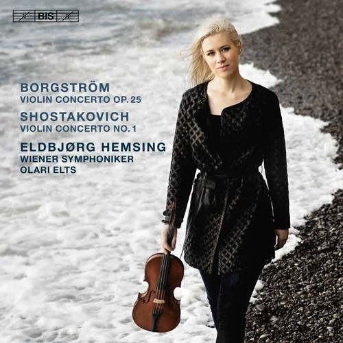 Borgström: Violin Concerto in G Major, Op. 25 - Shostakovich: Violin Concerto No. 1 in A Minor, Op. 77