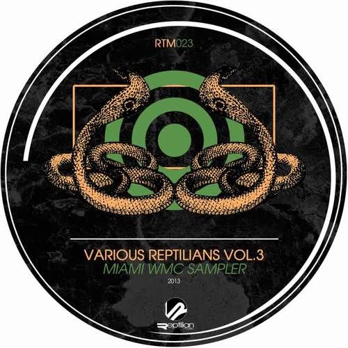 Miami WMC Sampler 2013 / Various Reptilians Vol.3