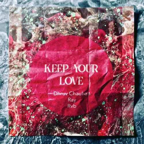 Keep Your Love