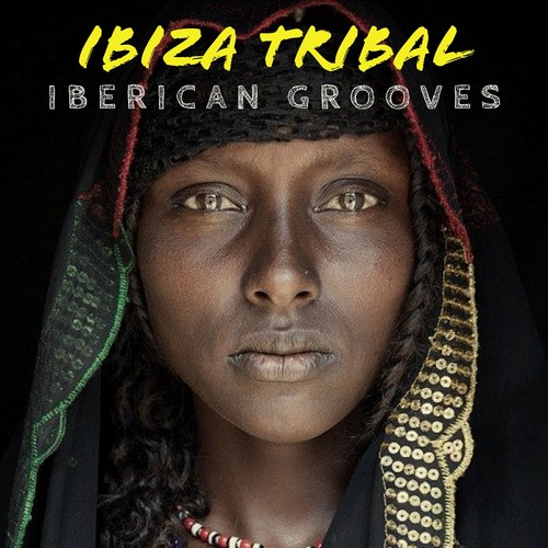 Ibiza Tribal Iberican Grooves