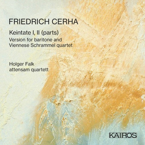 Friedrich Cerha: Keintate I, II (Parts)