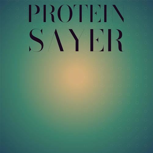 Protein Sayer