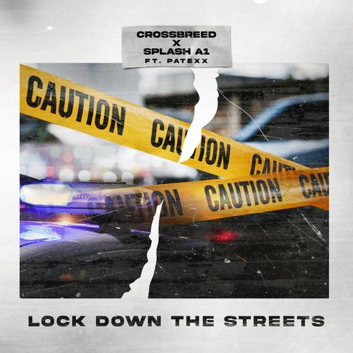 Lock Down The Streets (feat. Patexx) [Explicit]