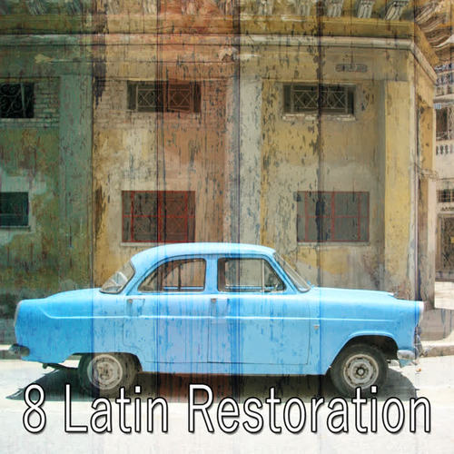 8 Latin Restoration