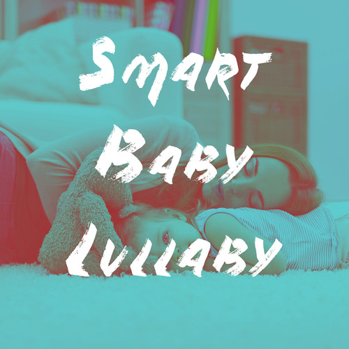 Smart Baby Lullaby