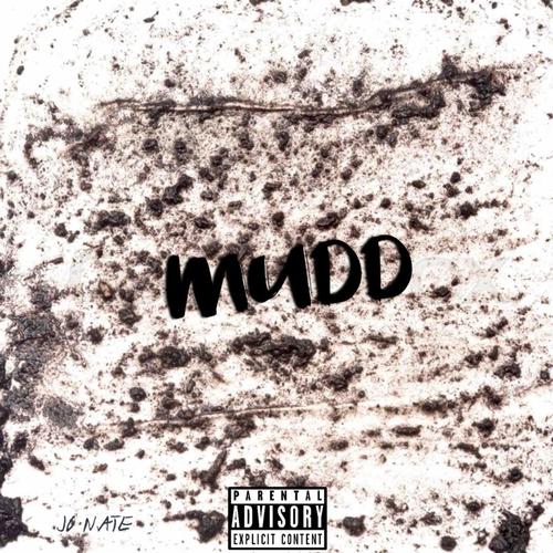 MUDD (Explicit)