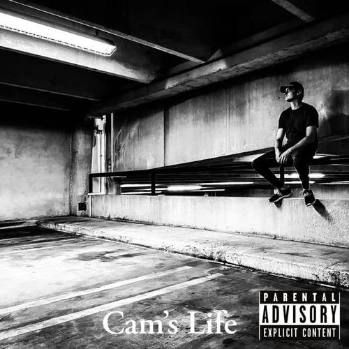 Cam’s Life (Explicit)