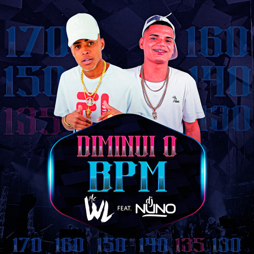 Diminui o Bpm (Explicit)