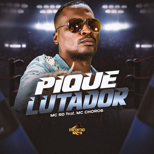 Pique Lutador (Explicit)