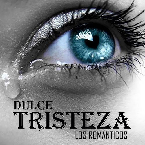 Dulce Tristeza