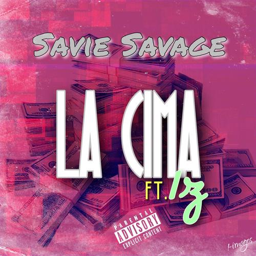 La Cima (feat. IZ) [Explicit]