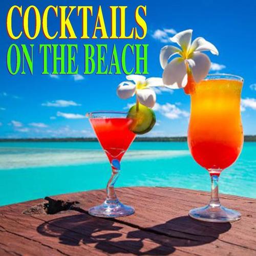 Cocktails On The Beach