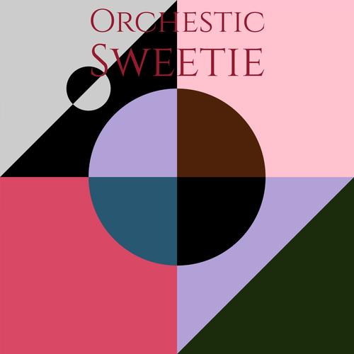 Orchestic Sweetie