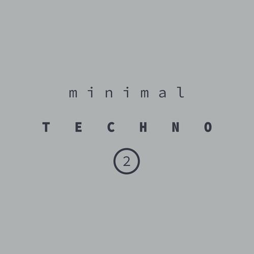 MINIMAL TECHNO 2 (Explicit)