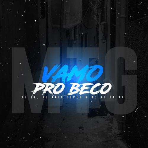 MTG VAMO PRO BECO (Explicit)