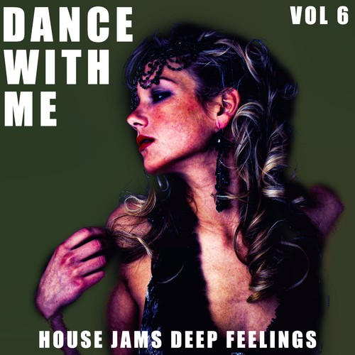 Dance with Me, Vol. 6