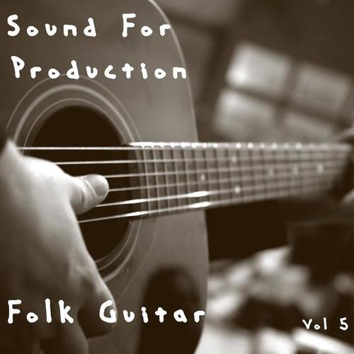 Sound For Production Folk Guitar, Vol. 5