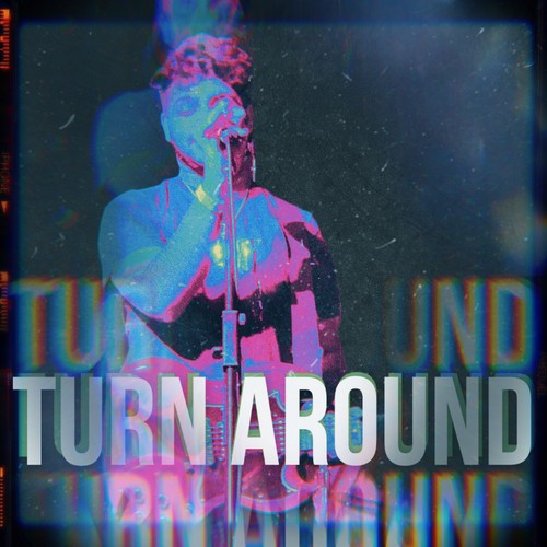 Turn Around